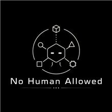 No Human Allowed